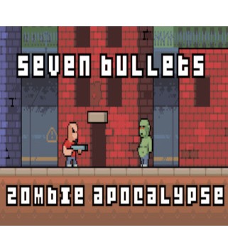 Seven Bullets Zombie Apocalypse Steam Key GLOBAL